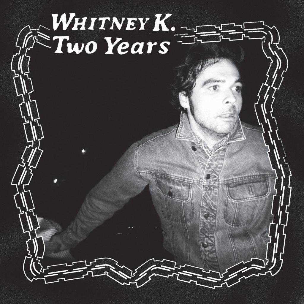 Whitney K - Two Years (MDR038) - Maple Death Records